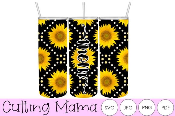 20 Oz Skinny Black Sunflower Mom Tumbler: Graphics & Print Templates